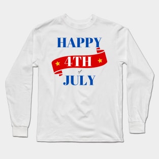 Happy 4th of July Long Sleeve T-Shirt